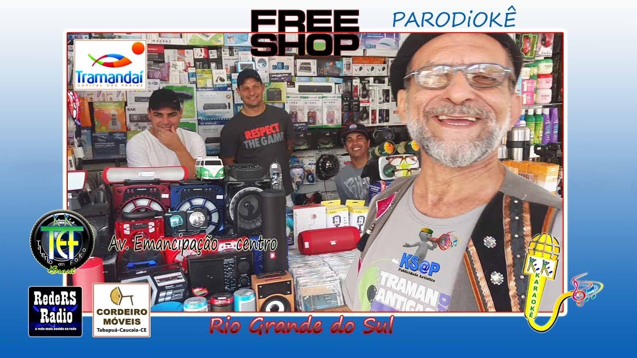 Tramanda&iacute; - RS - Keke Parodioke FREE SHOP av Emancipa&ccedil;&atilde;o
