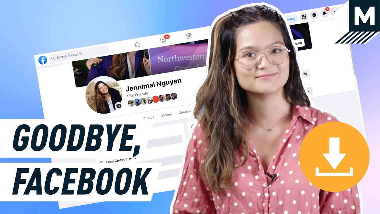 Deleting Facebook? Here&rsquo;s How To Download ALL Your Data | Mashable
