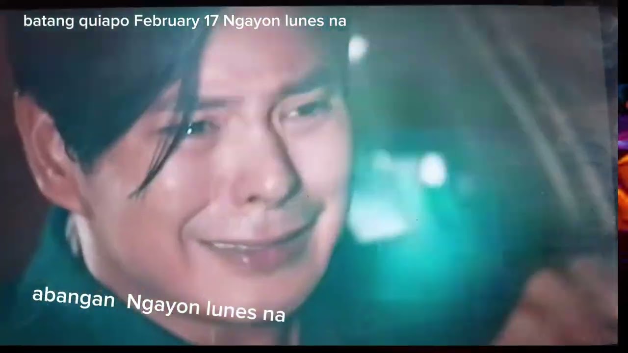 batang Quiapo February 17,2025