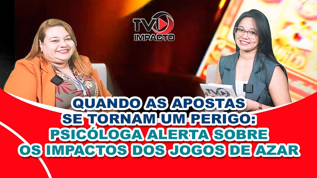 QUANDO AS APOSTAS SE TORNAM UM PERIGO: PSICÓLOGA ALERTA SOBRE OS IMPACTOS DOS JOGOS DE AZAR