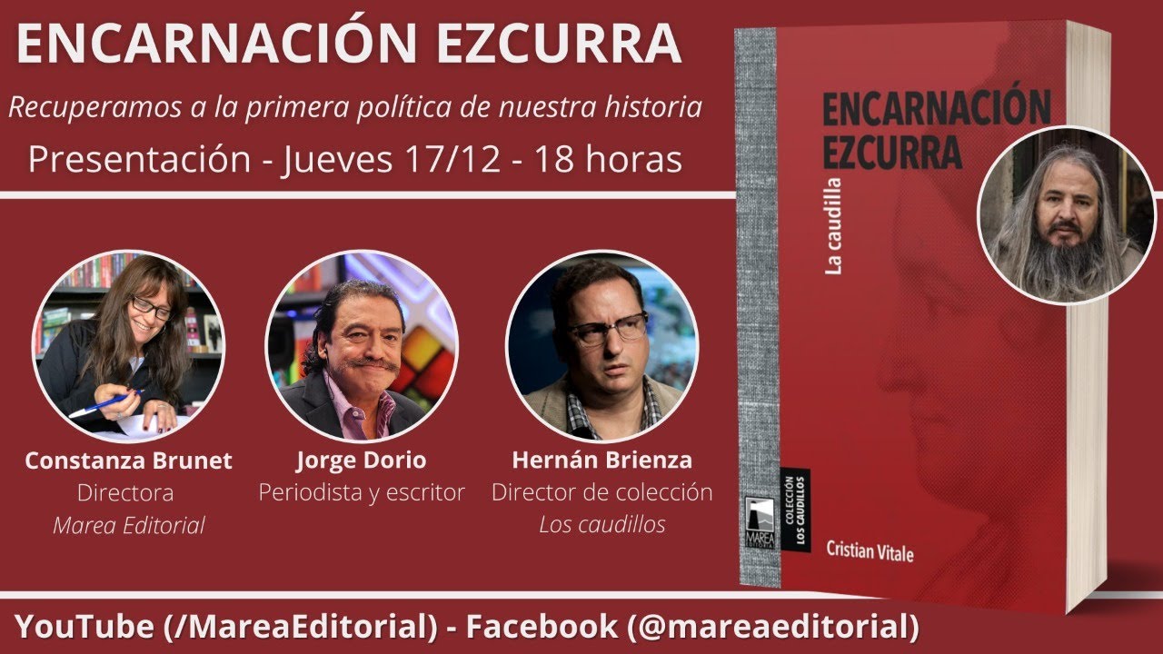 Presentación: Encarnación Ezcurra de Cristian Vitale