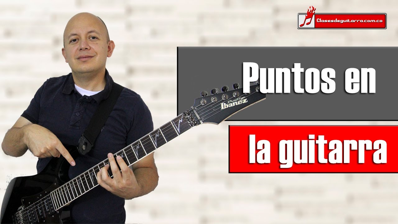 Para que sirven los puntos que traen las guitarras