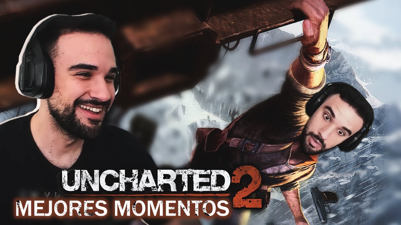 ILLOJUAN juega UNCHARTED 2 *Mejores Momentos* ¡EL TREN DE LA DESESPERACIÓN!