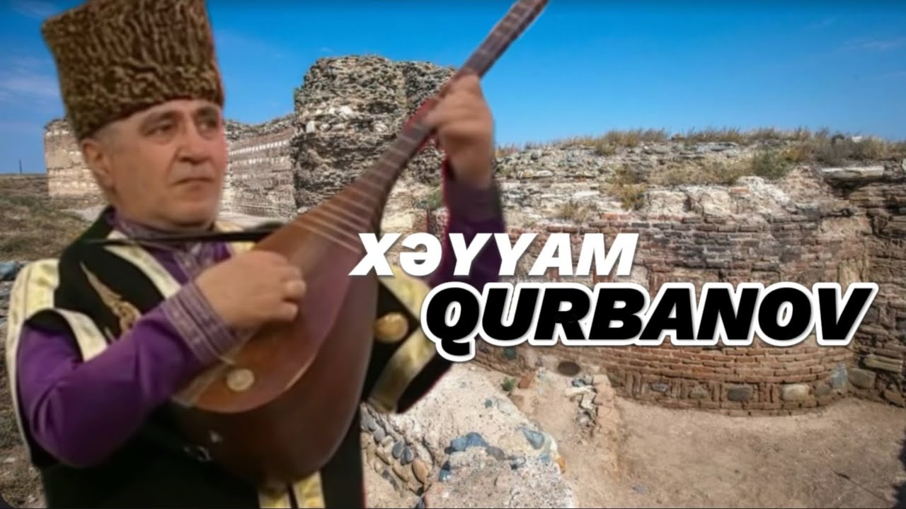 Ustad Aşıq Xəyyam Qurbanov - “Hüseyni”