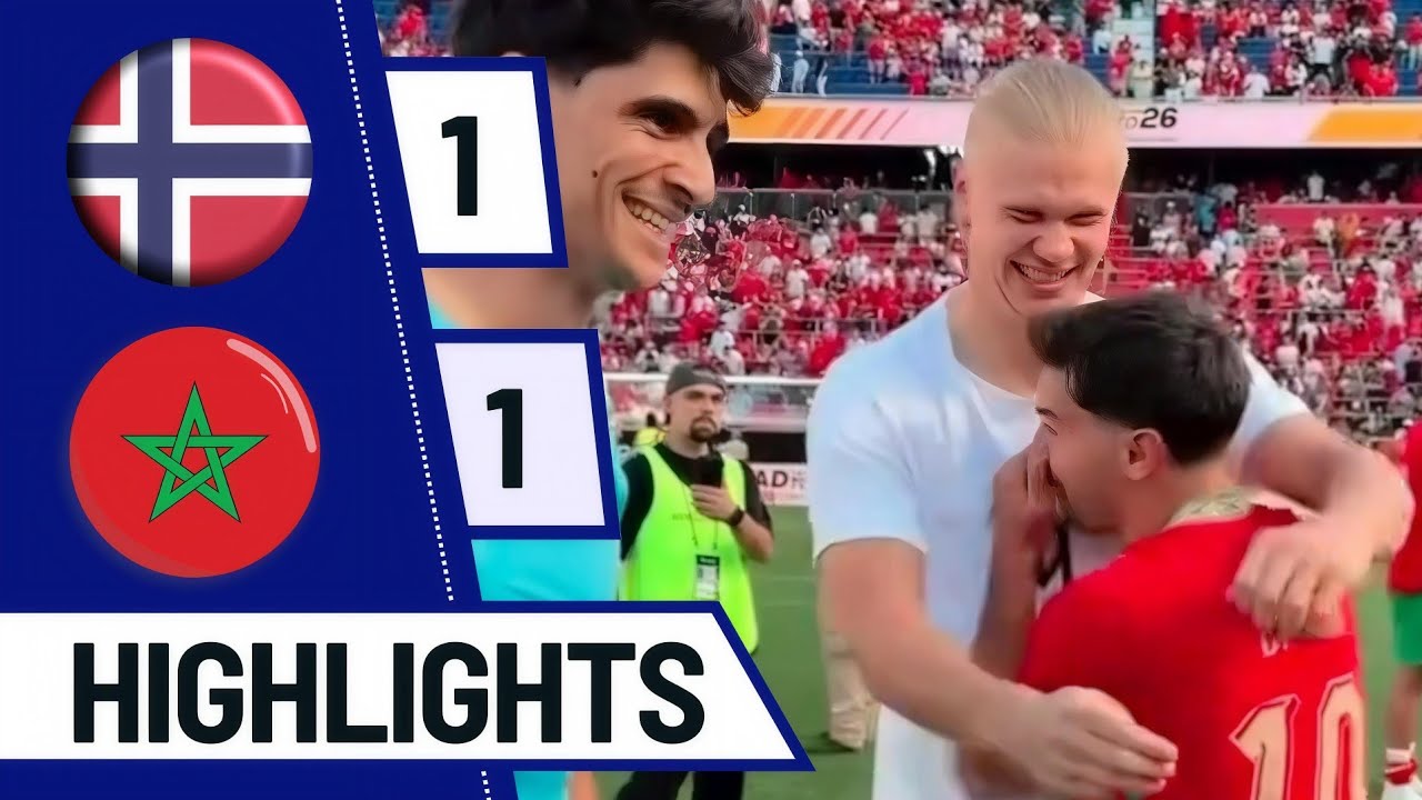 Norway Vs Morocco Highlights 2026 | Haaland Vs Hakimi