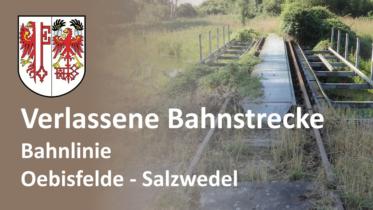 RAILWAY & urbex - Oebisfelde - Salzwedel Teil 1