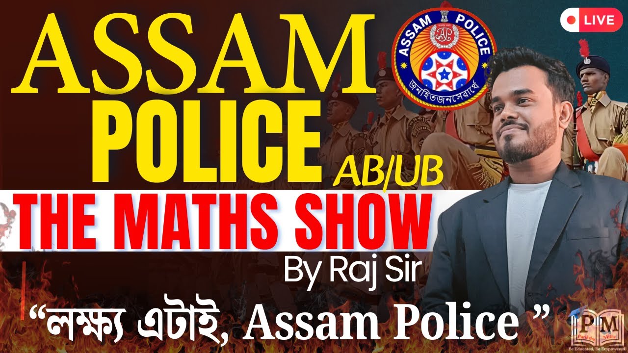 Assam Police ab/ub/apro 🔥🔥 | Maths 100  expected questions 🔥🔥|  Raj Sir | Pariksha Mitra