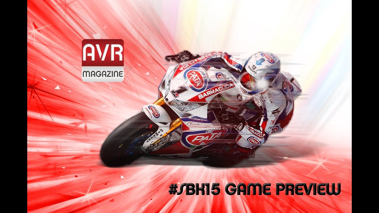 SBK15 per iOS Android Windows - Gameplay Preview - AVRMagazine.com