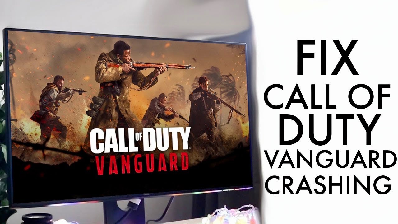 How To FIX Call Of Duty Vanguard Crashing!