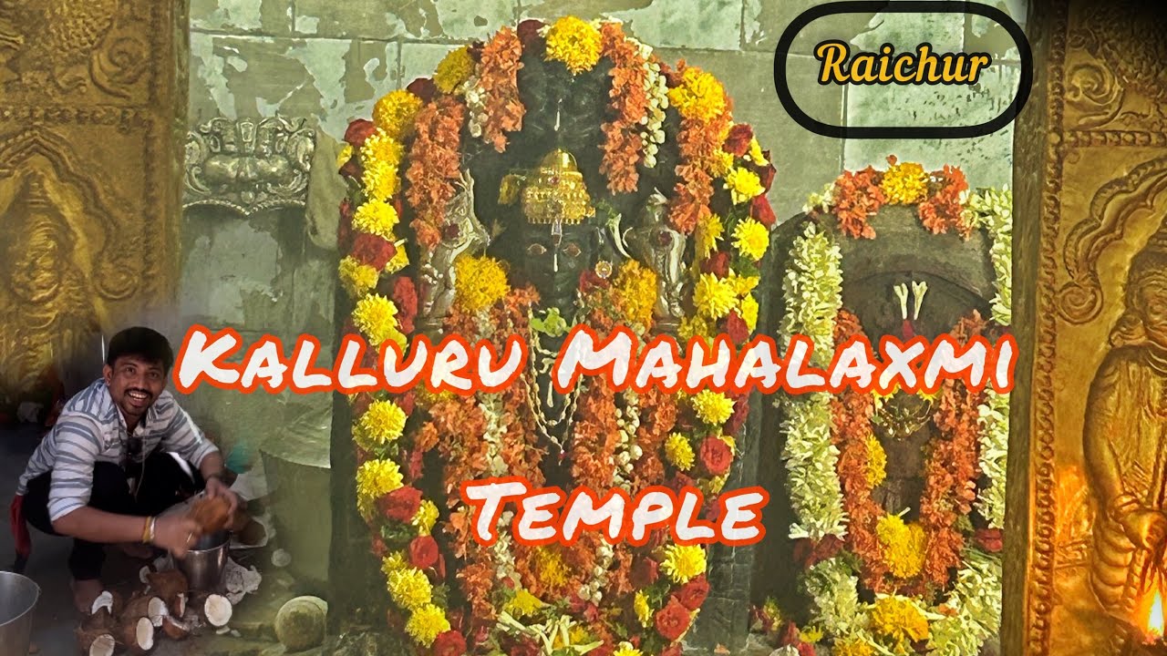 Kalluru Mahalaxmi Temple | Raichur