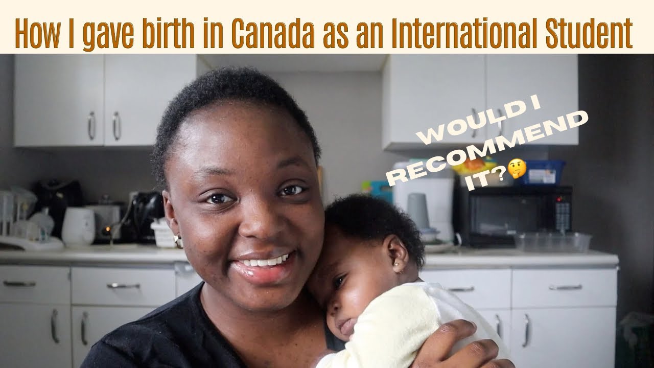Giving birth in Canada while studying without PR | *must watch* | story time