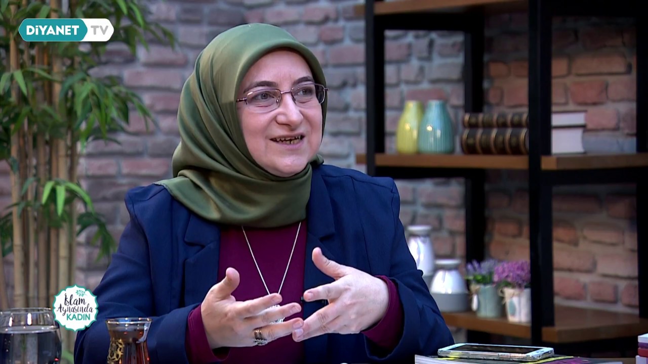 İslam Aynasında Kadın - 6.Bölüm
