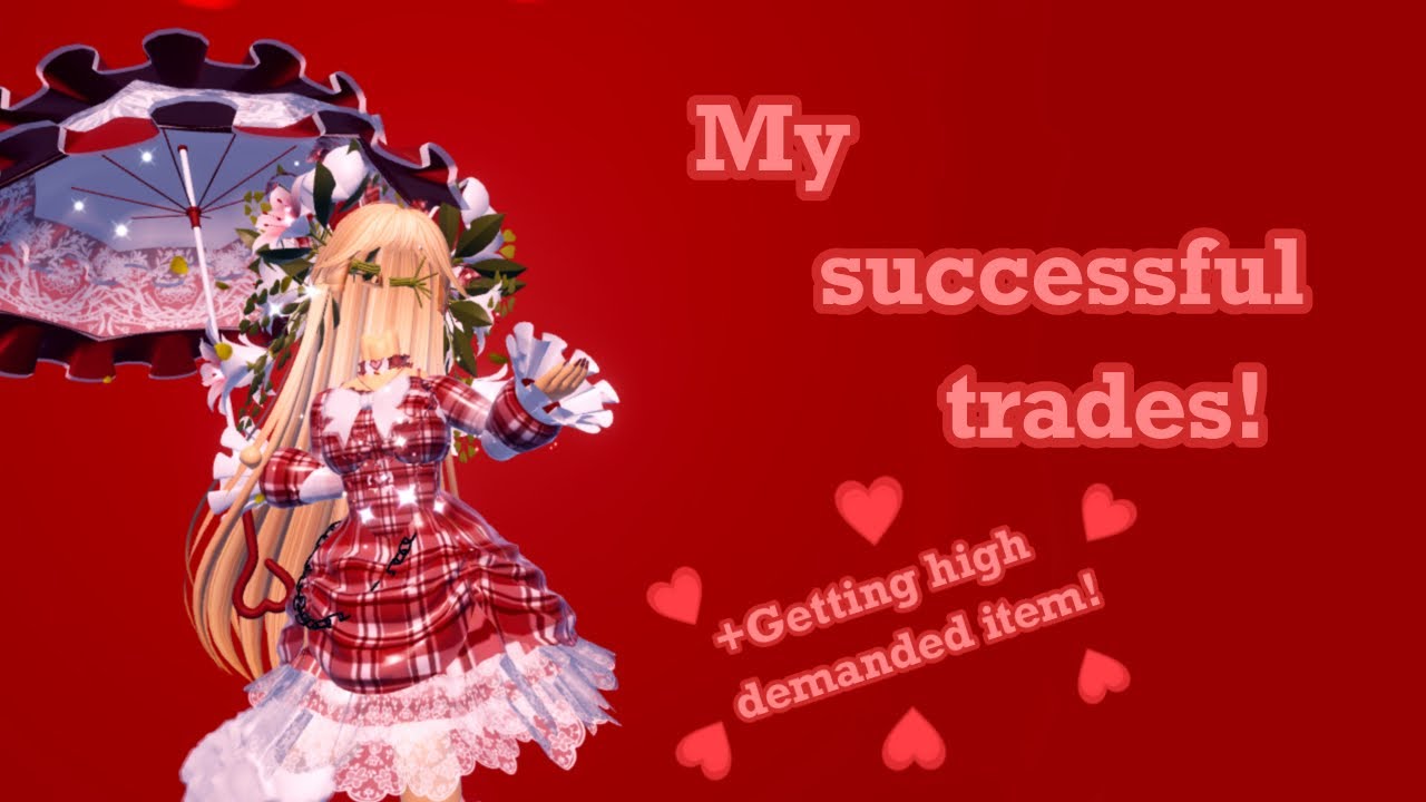 My successful trades in Royale high! (Getting high demands)