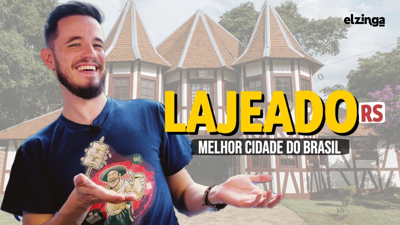 Por que LAJEADO RS é a MELHOR CIDADE DO Brasil?
