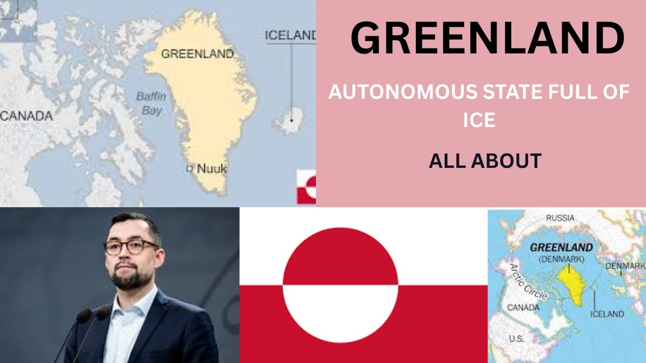 GREENLAND| AUTONOMOUS TERRITORY| DENMARK| ALL ABOUT|  Geo-strategic Information|@GeoLensing