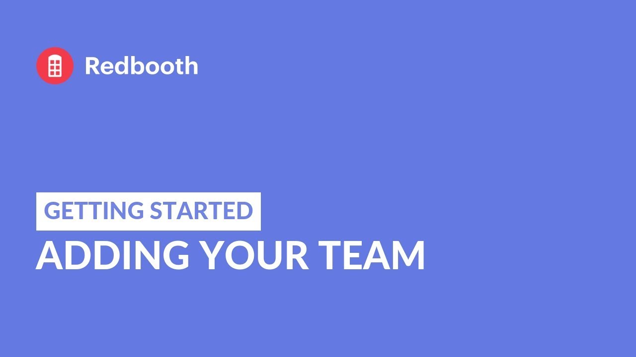 How to Add Your Team to Redbooth