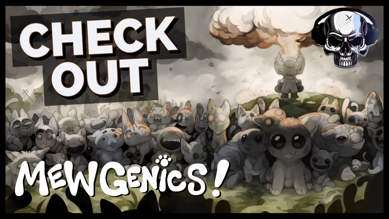 Check Out: Mewgenics