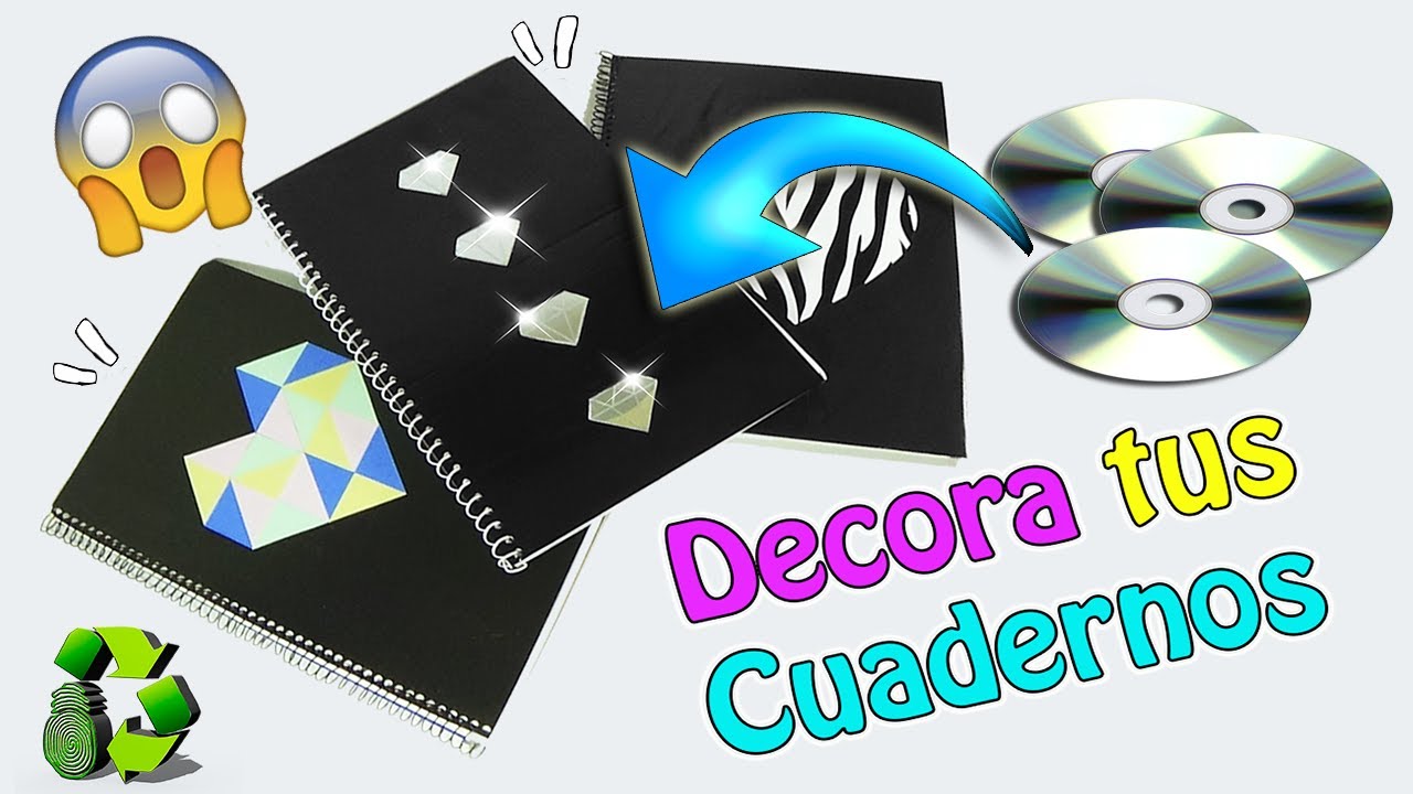3 Ideas Decora tus cuadernos o libretas (Reciclaje) Ecobrisa