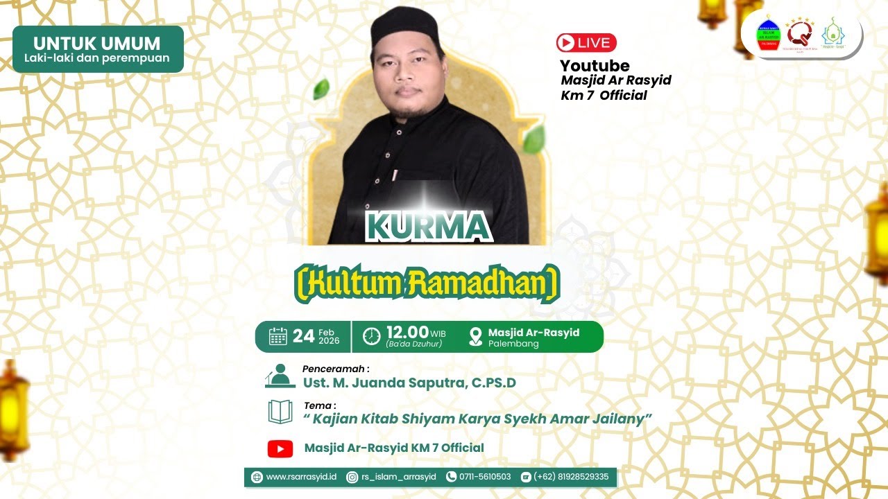 [ LIVE ] KURMA (Kultum Ramadhan) Bersama Ust. M. Juanda Saputra, C.PSD