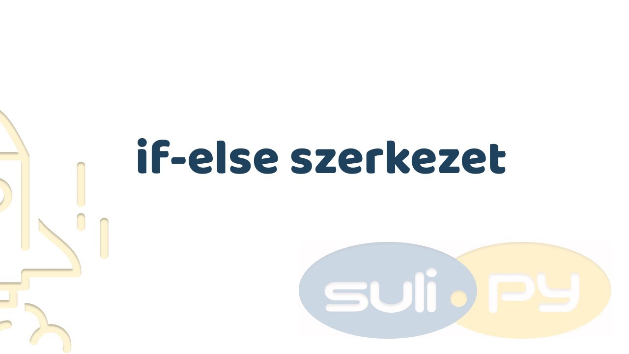 4.1 Feltételes utasítások