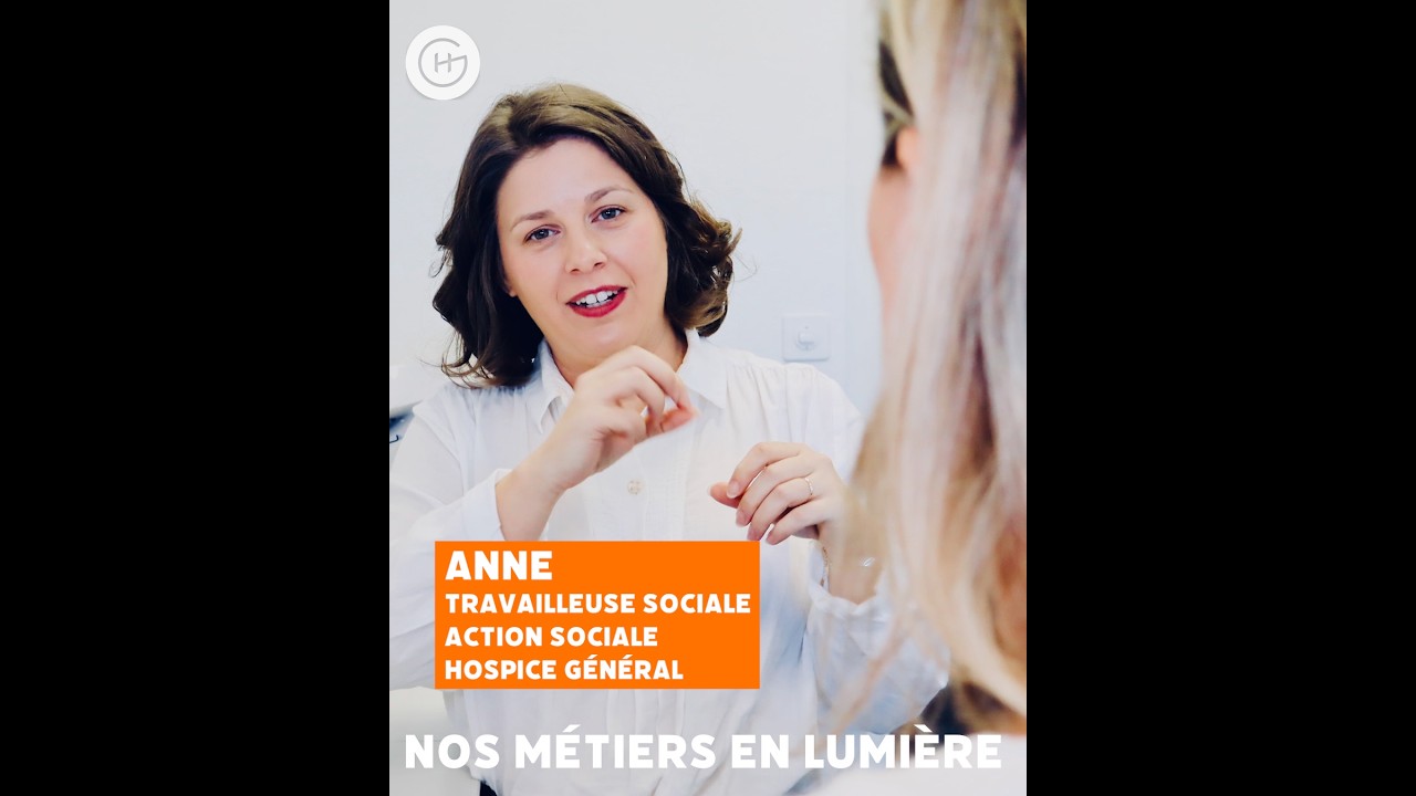 Nos métiers en lumière - Anne, travailleuse sociale - format long