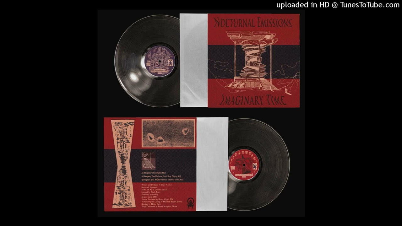 Nocturnal Emissions - Imaginary Time (Gesloten Cirkel Keep Playing Mix)