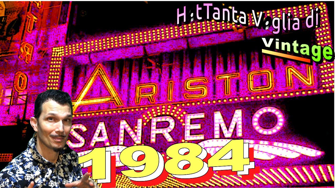 22ª Festival di Sanremo 1984 - Le canzoni migliori