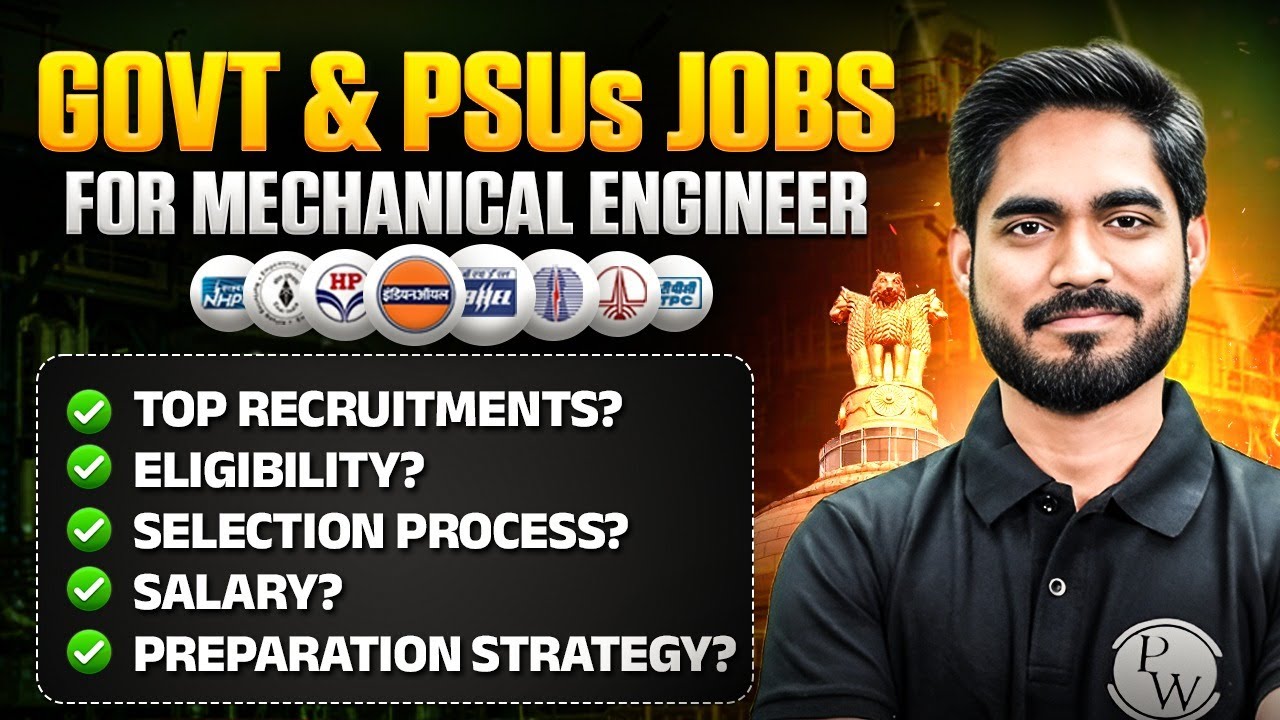 Government & PSU Jobs for Mechanical Engineers | Top Recruitments, Salary, Eligibility & Selection
