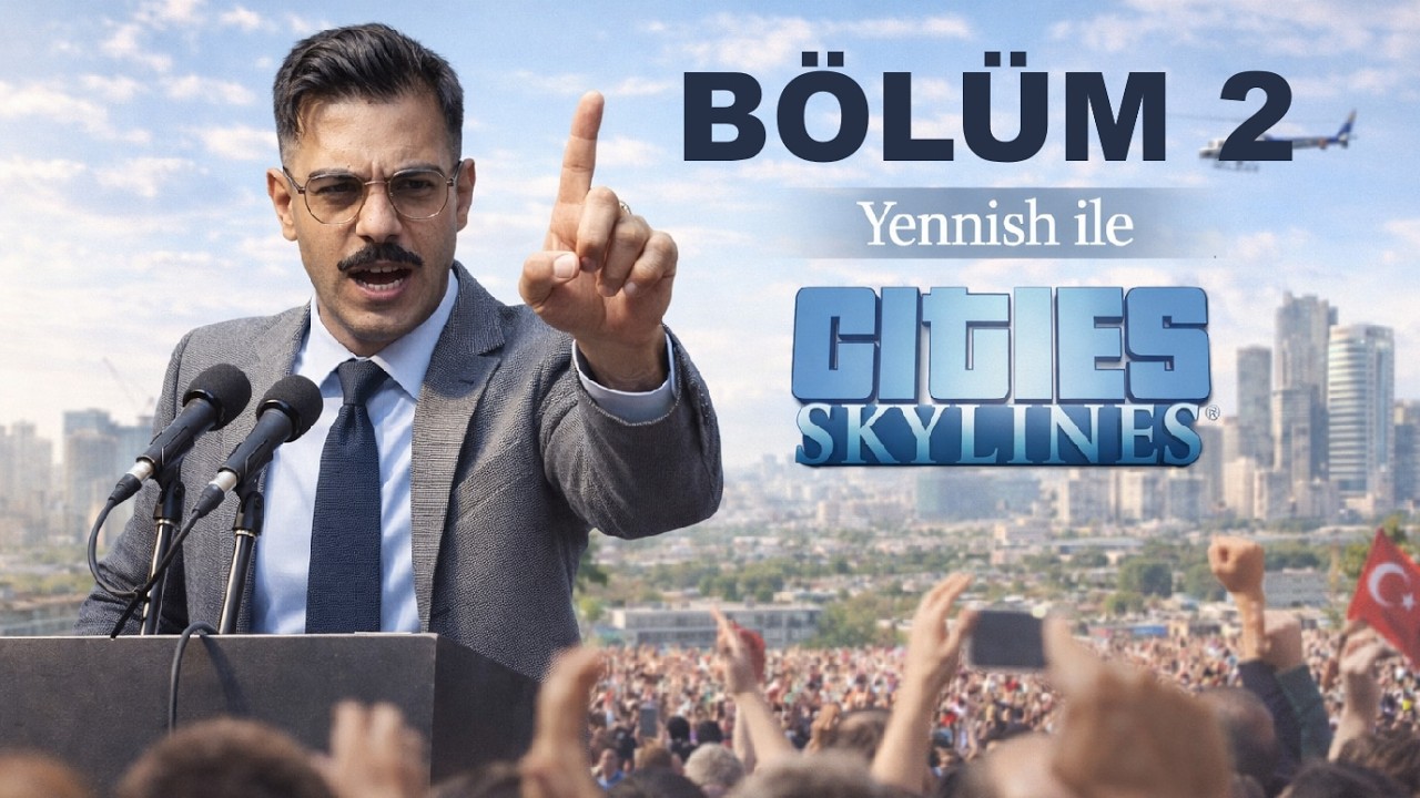Cities Skylines #2 | Büyümemizi Baltalamaya Çalışıyorlar !