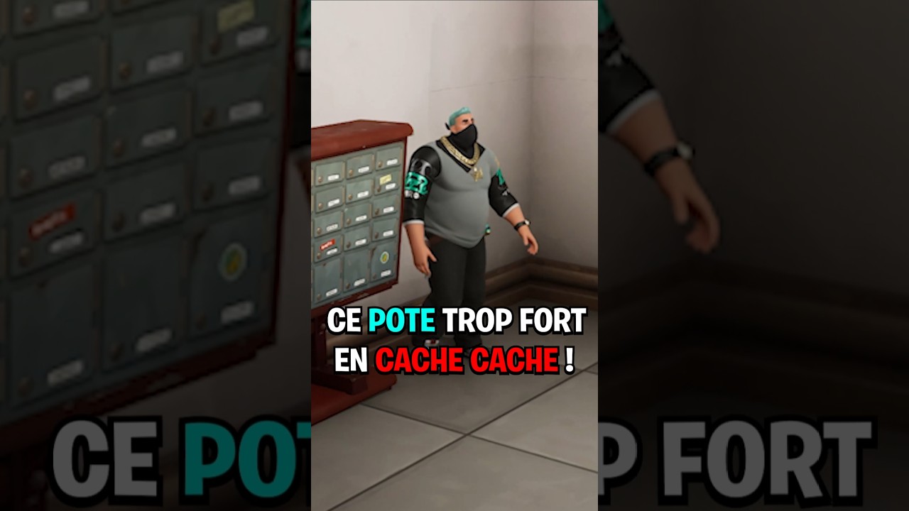 Ce Pote TROP FORT en Cache Cache !