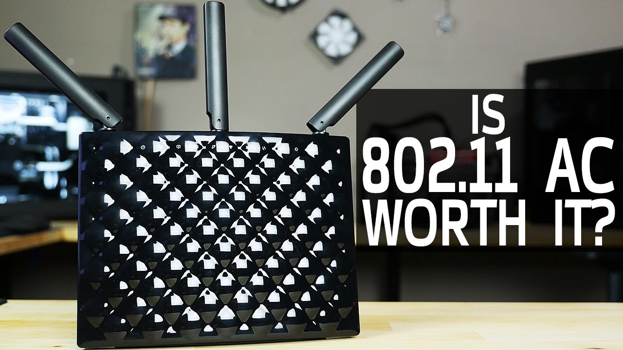 Is 802.11AC Worth It?
