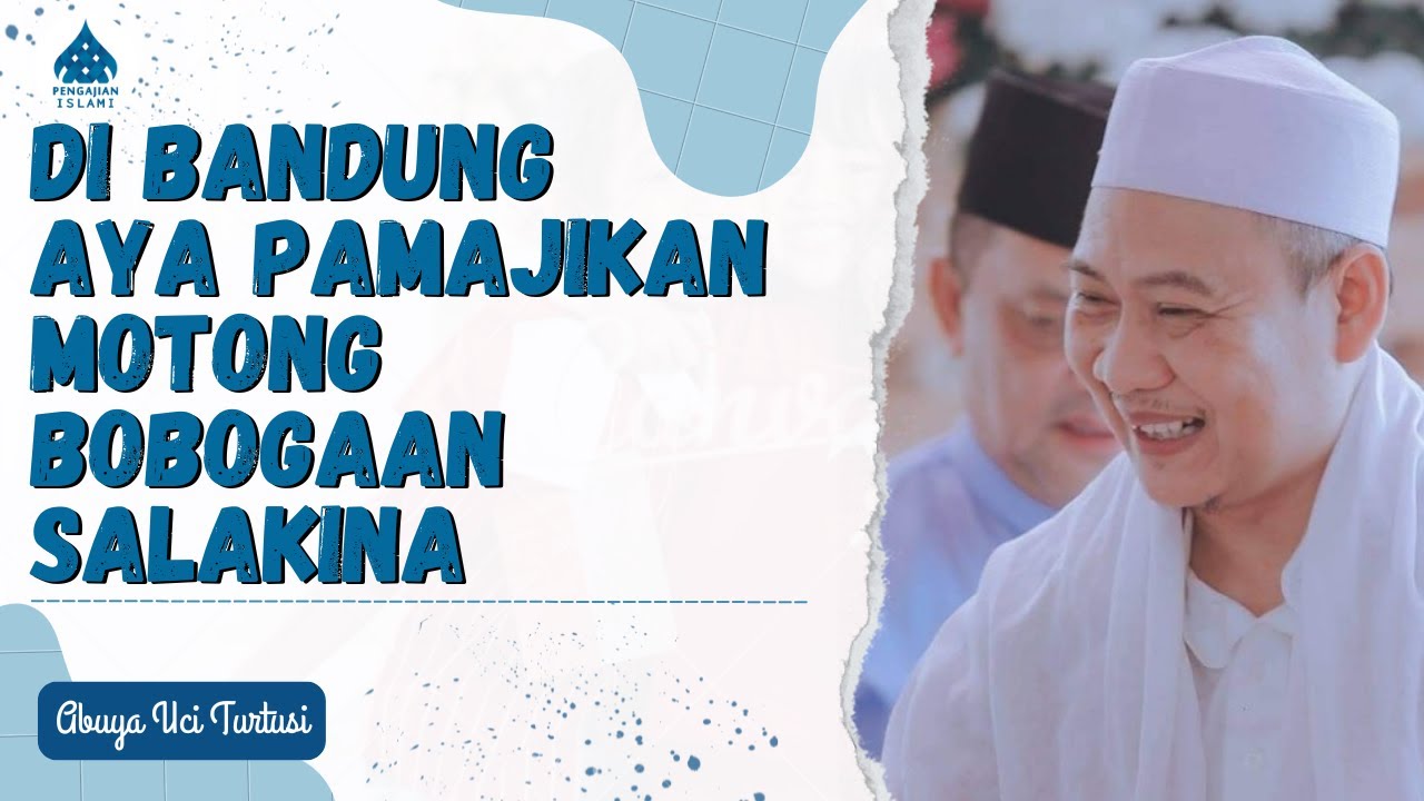 DI BANDUNG AYA PAMAJIKAN MOTONG BOBOGAAN SALAKINA - ABUYA UCI