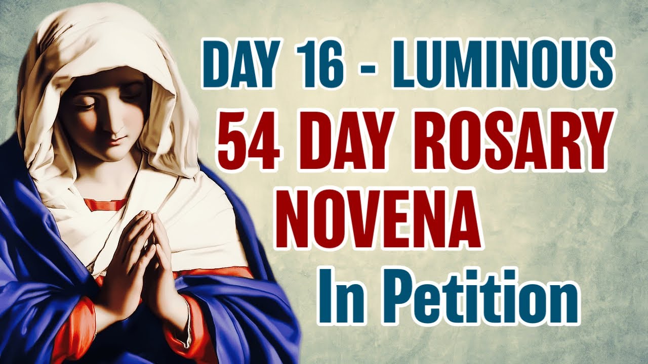 54 Day Rosary Novena Day 16 💛Luminous Mysteries