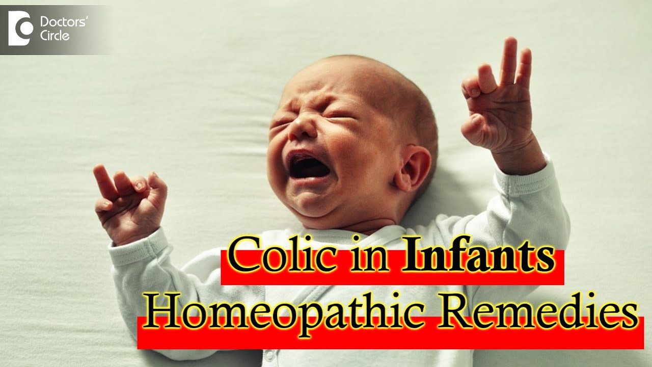 Homeopathy management for colic in infants - Dr. Surekha Tiwari