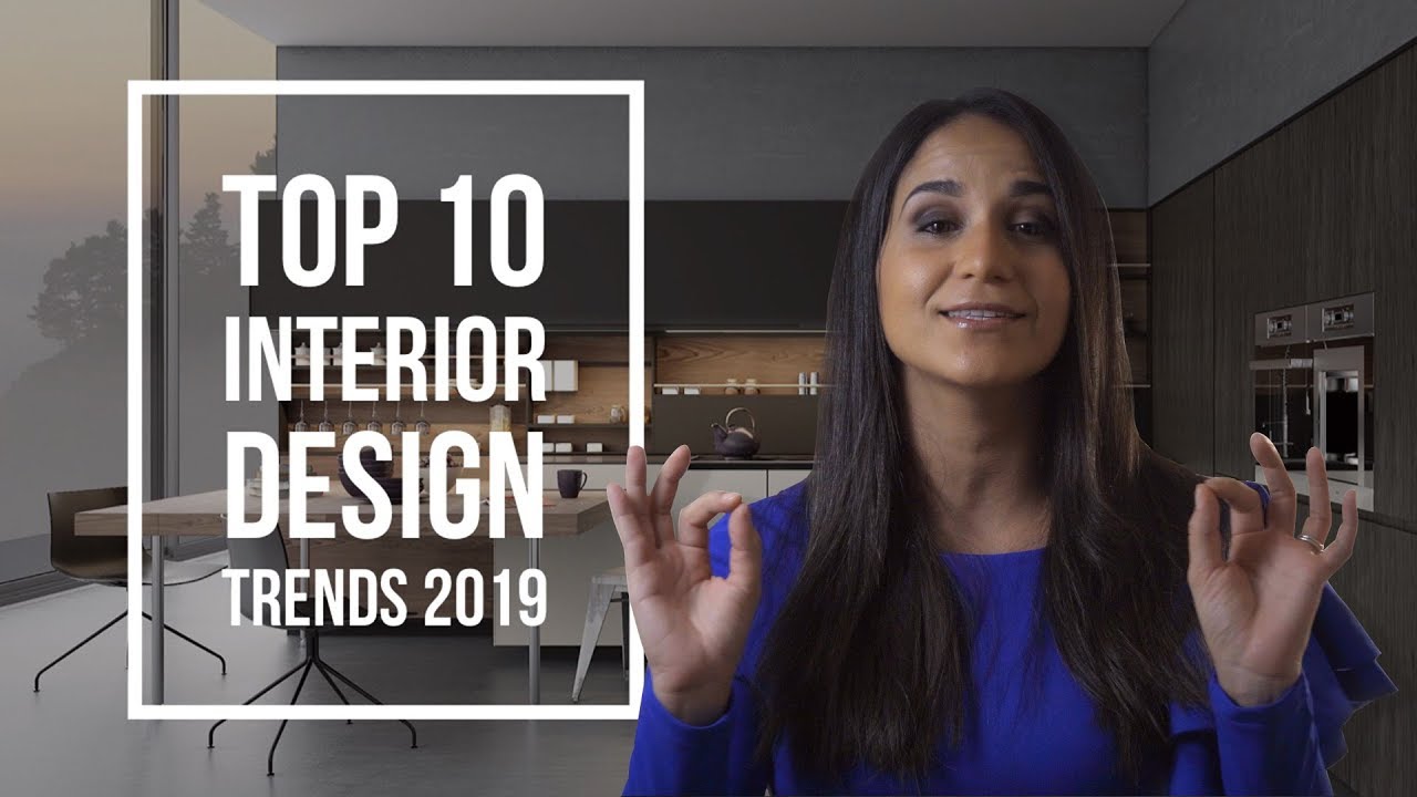 Interior Design Trends 2019