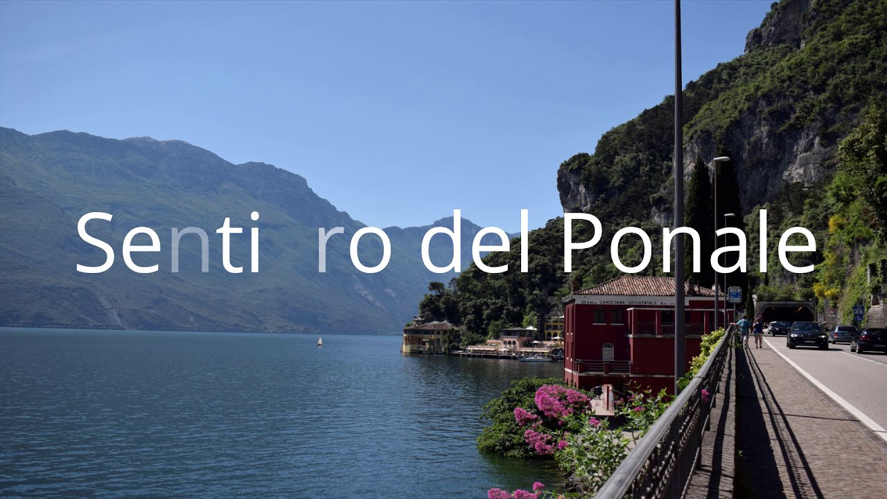 The old road - Sentiero Del Ponale