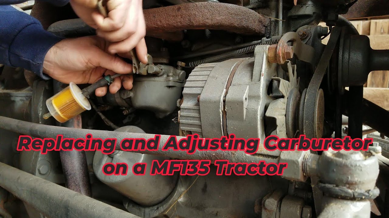 Replacing and Adjusting Carburetor on MF135 Tractor