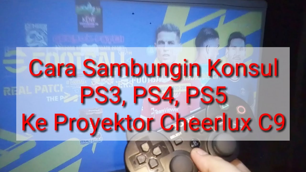 Cara Sambungin Konsul PS3, PS4, PS5 ke Layar Proyektor Cheerlux C9