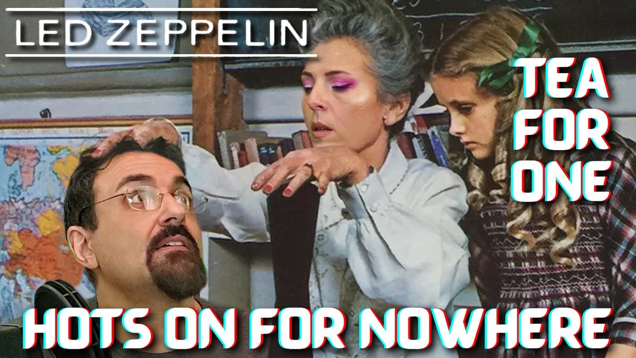 Presence Finale [Led Zeppelin Reaction] Hots On for Nowhere, Tea for One, Bonzo's Montreux - Coda