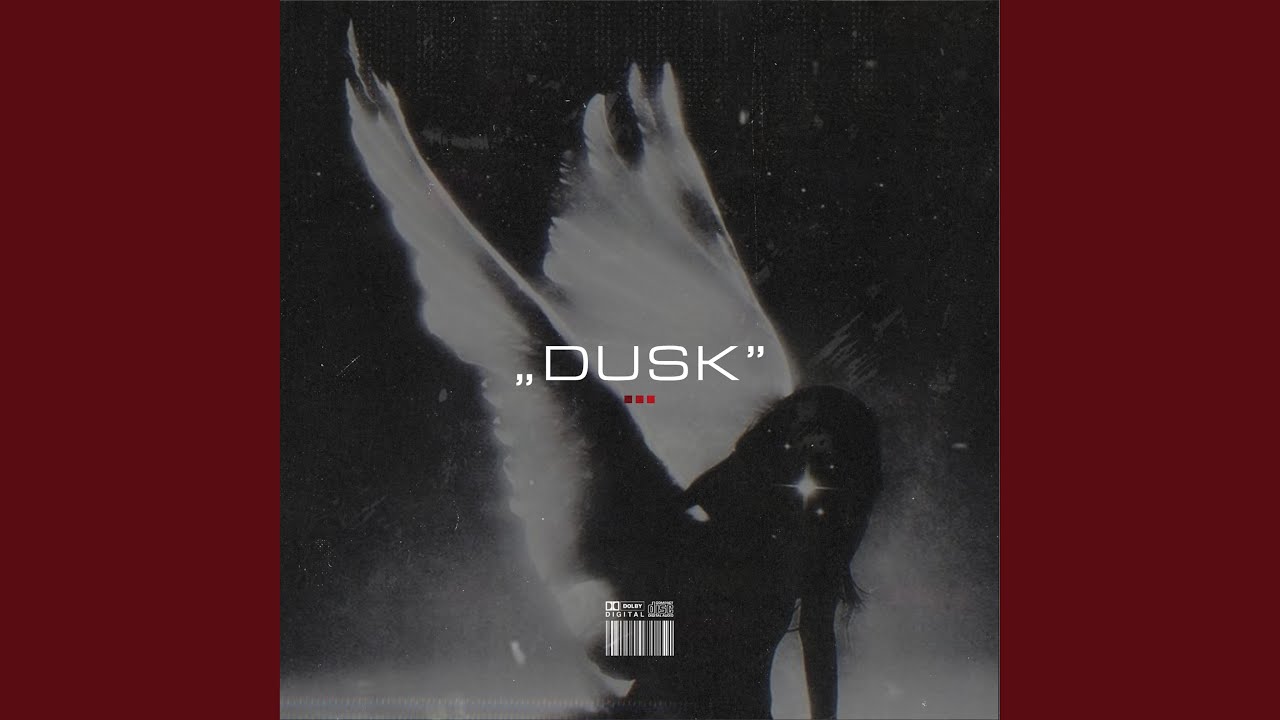 Dusk