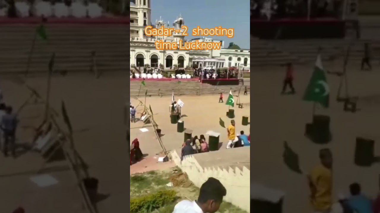 Gadar -2 shooting Lucknow