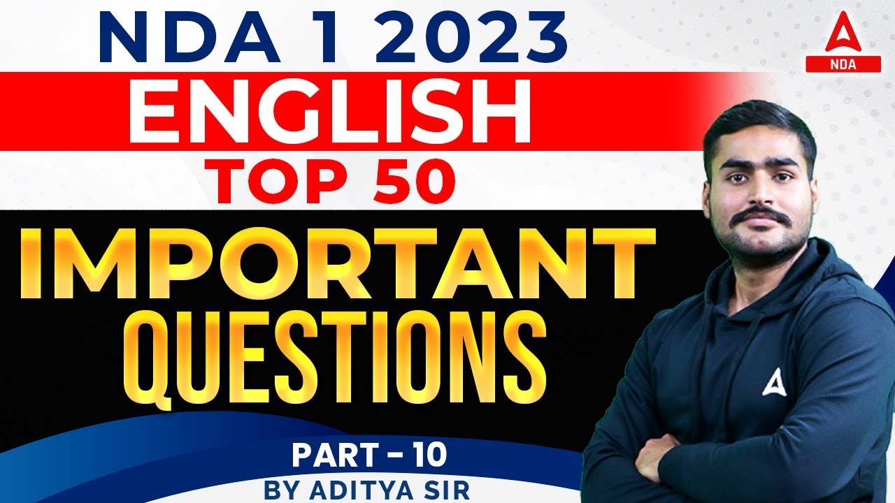 Top 50 Important Questions Of NDA 1 2023 English For NDA 2023 Preparation | NDA English Classes