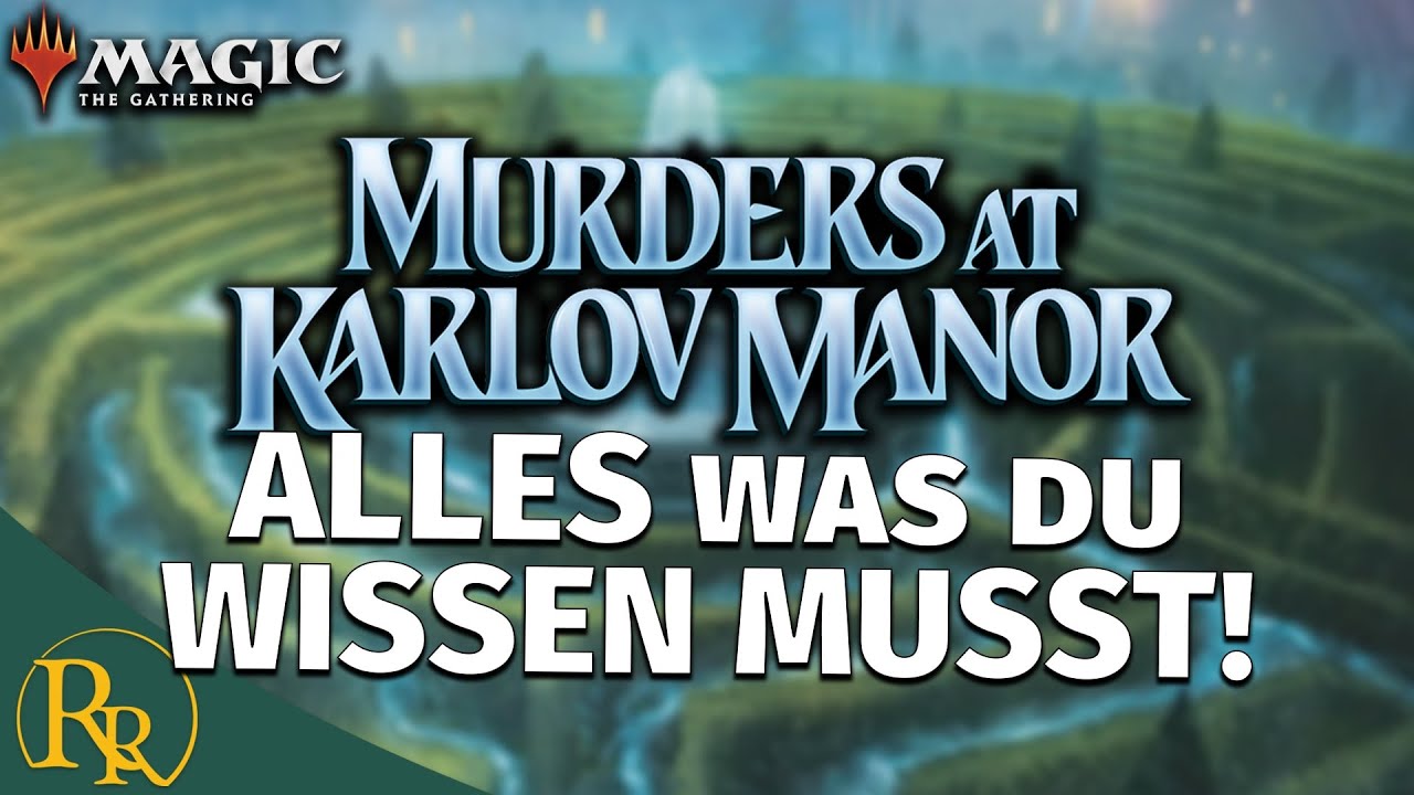 ALLES  was du über Murders At Karlov Manor WISSEN musst!  | Magic The Gathering | Radio Ravnica