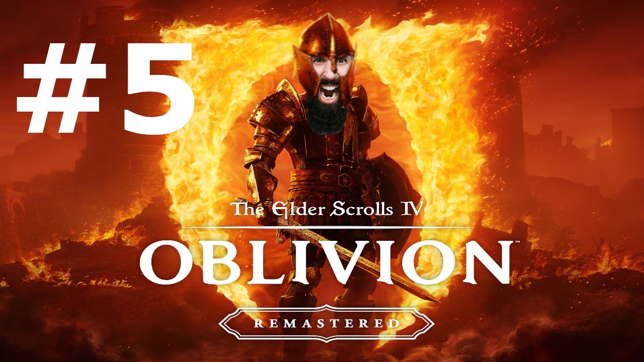 THE ELDERS SCROLLS - OBLIVION - REMASTER - PARTE 5