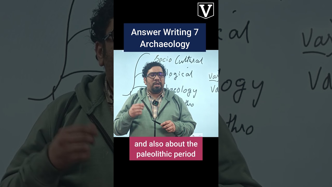 Answer Writing 7 Archaeology 