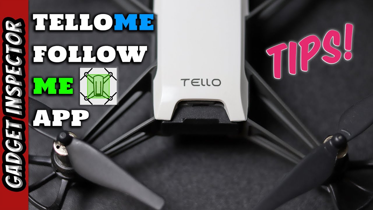 TelloMe App Tips for Better Video | Follow Me for the Tello
