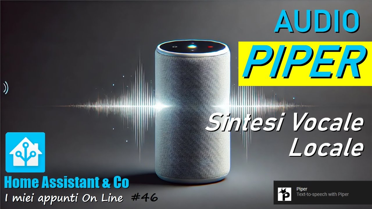 Piper - Text To Speech Locale - Installazione e utilizzo locale, proviamolo insieme - ep.46