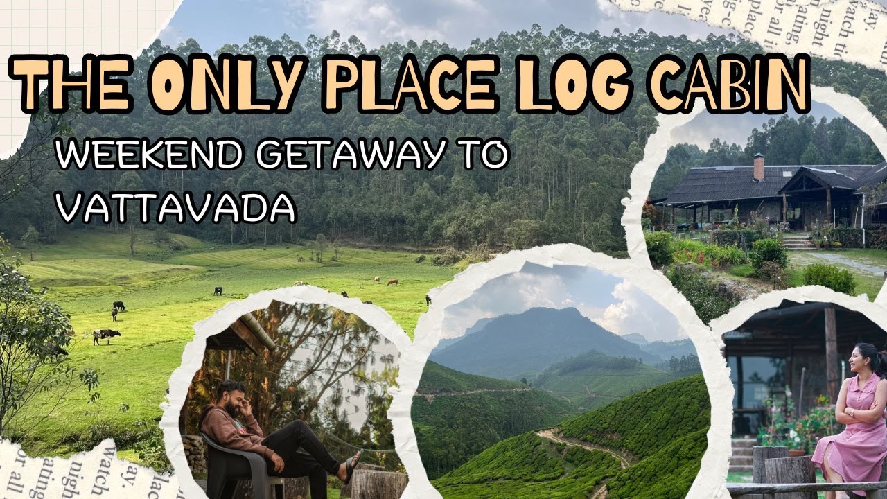 The Only Place Log Cabin - Vattavada, മൂന്നാർ