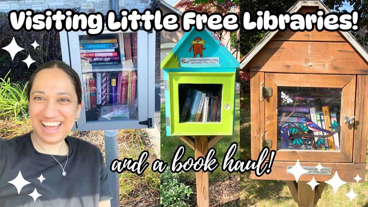VISITING LITTLE FREE LIBRARIES! (and a book haul!)