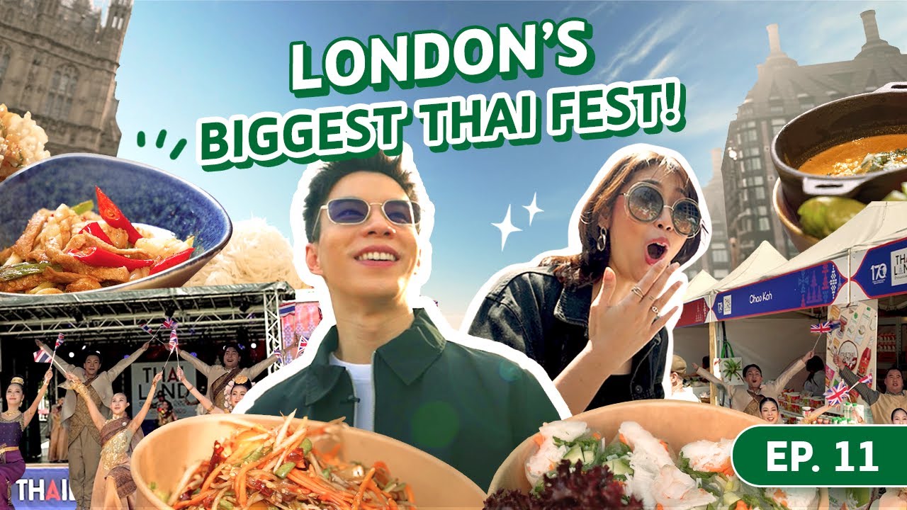 Step into Where the Flavour Is | EP.11 | What Happens When Thai Flavours Take Over London? 🇬🇧